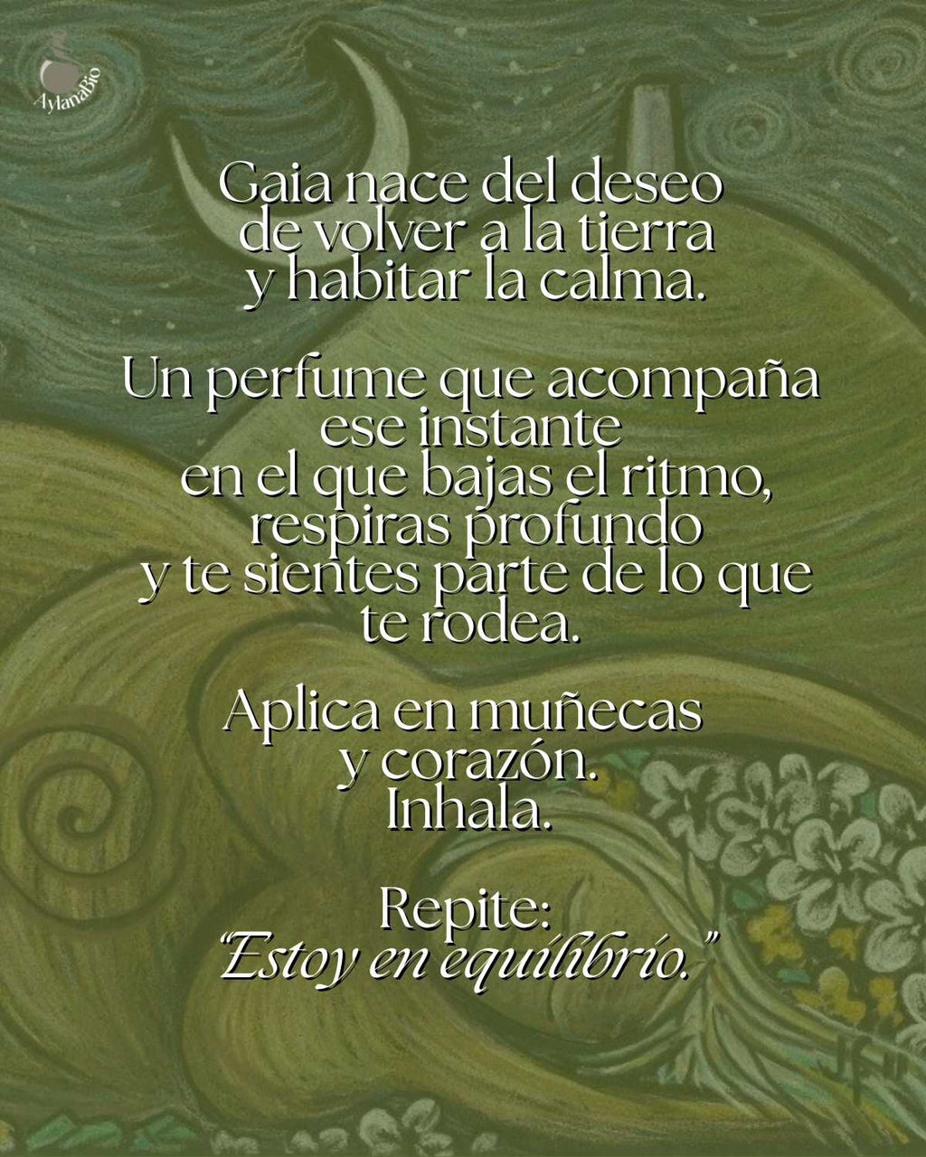 GAIA, PERFUM D'OLI
